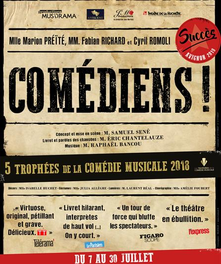 Comédiens ! Le spectacle musical qui cartonne.