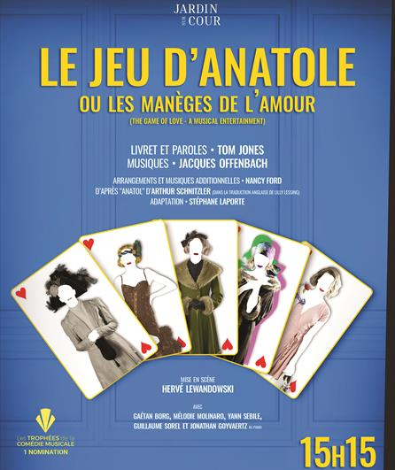 Le Jeu d'Anatole or the merry-go-rounds of love, one of the musical shows that hit the Festival d'Avignon