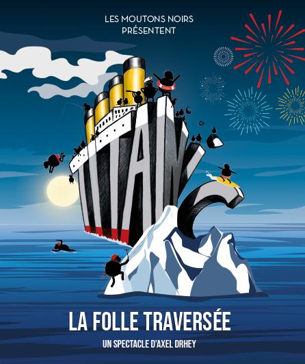 Titanic, un des spectacles musicaux qui marque ce Festival d'Avignon 2022.