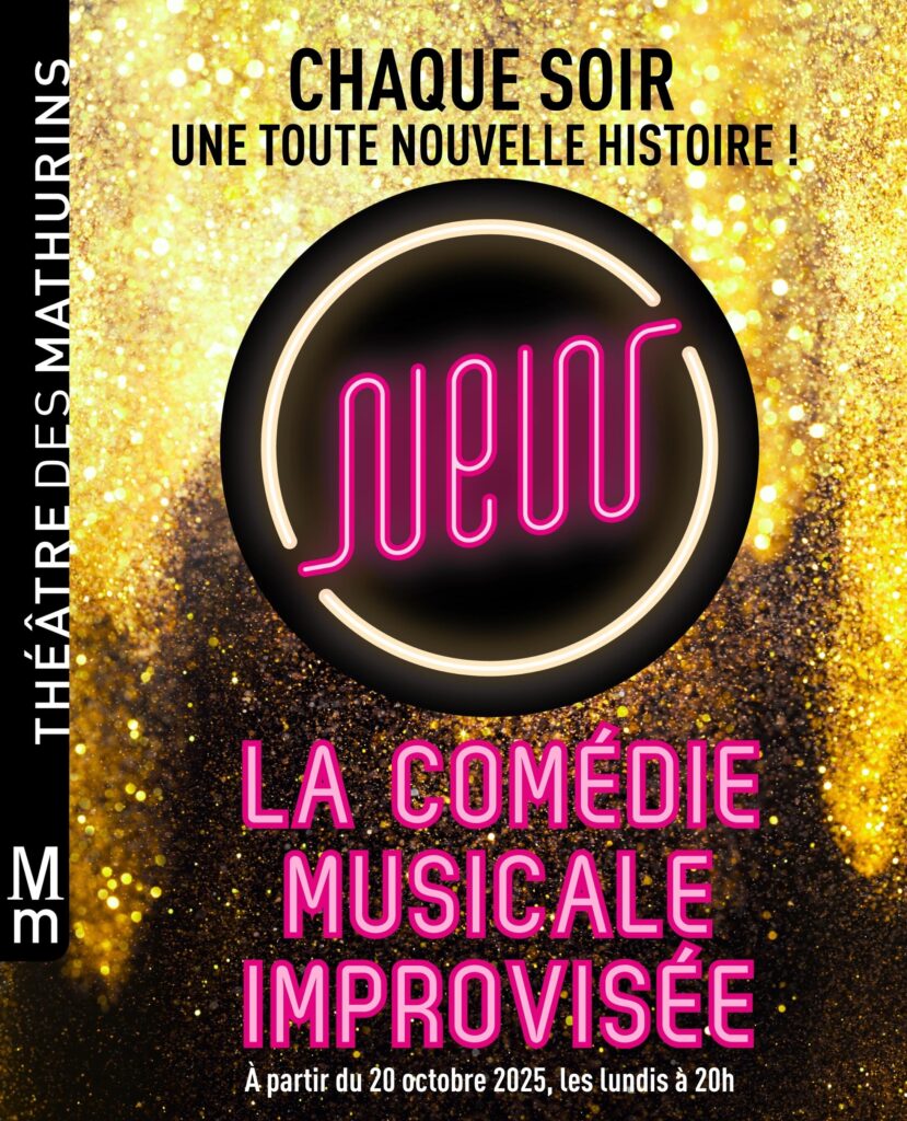 New - La Comédie musicale improvisée au Théâtre des Mathurins