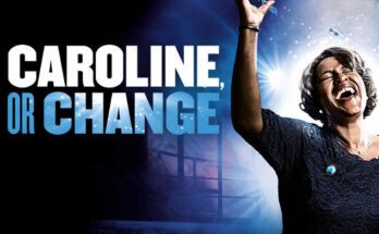 Caroline, or Change
