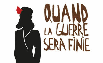 Quand la guerre sera finie