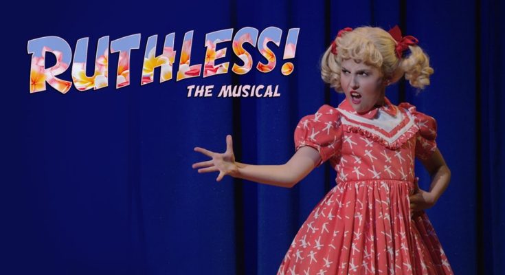 Ruthless The Musical