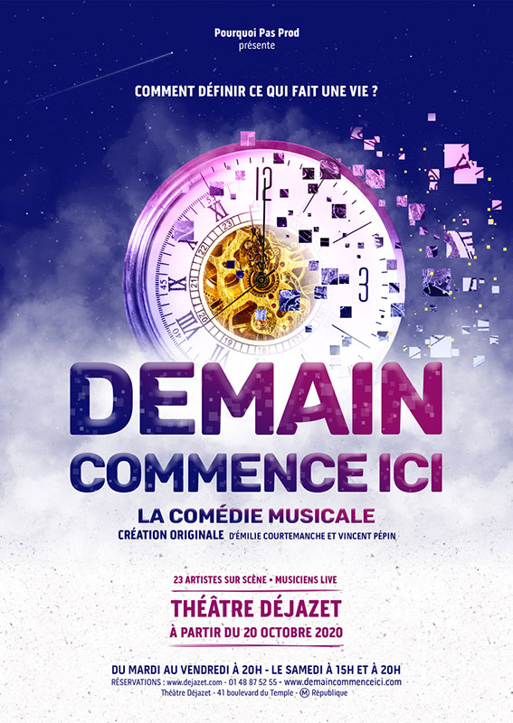Demain commence ici, la comédie musicale revient au Théâtre Déjazet à Paris en 2021