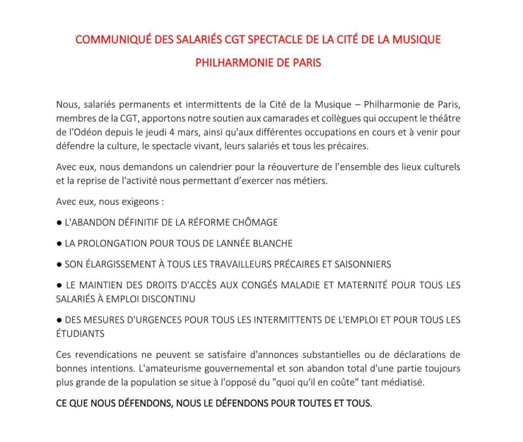 Le communiqué des salariés CGT spectacles de la Cité de la Musique et leurs revendications en soutien à l'occupation des théâtres en France.